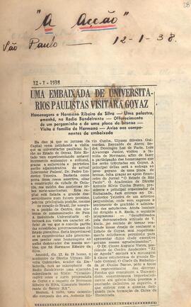 Recorte do Jornal "A Acção" que anucia a visita da Embaixada Universitária Paulista à Goiás, a co...