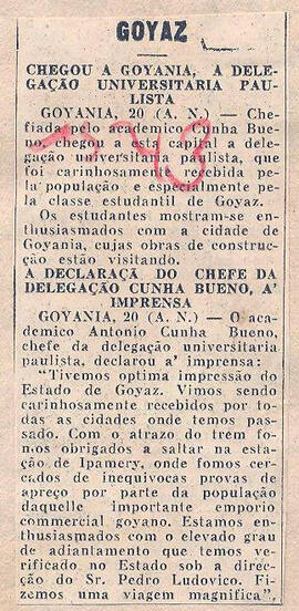 Recorte do Jornal "O Paiz" sobre a chedada da Embaixada Universitária Paulista a Goiânia e a decl...