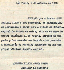 Declaração apresentando o Sr. José Batista Pinto, representante do Centro Acadêmico XI de Agosto,...