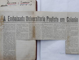 Recorte do jornal "Lavoura e Comércio" sobre a visita da Embaixada Universitária Paulista a Goiân...