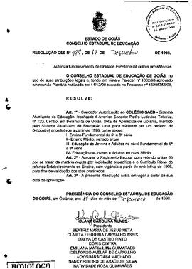 Resolução n. 497 de 17 de dez. de 1998 : Autoriza funcionamento do Colégio Saed, em Bela Vista de...