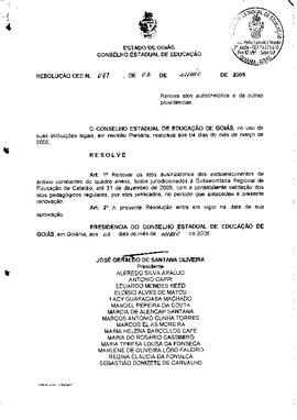 Resolução n. 47 de 3 de maio de 2005 : Renovar os atos autorizatórios dos estabelecimentos de ens...