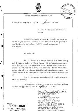 Resolução n. 34 de 07 de mar. de 1997 : Autorizar o Colégio Positivo 7 de Junho, em Anicuns, para...