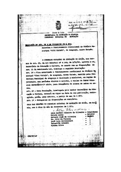 Resolução n. 980 de 09 de fev de 1973 : Autoriza o funcionamento condicional do Ginásio Municipal...