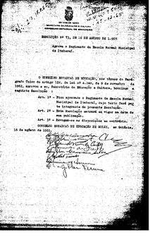 Resolução n. 73 de 16 de ago. de 1965 : Aprova o Regimento da Escola Normal Municipal de Itaberaí.
