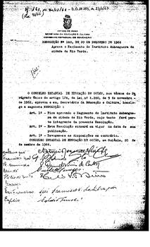 Resolução n. 140 de 20 de dez. de 1966 : Aprova o Regimento do Instituto Anhanguera da Cidade de ...