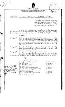 Resolução n. 1614 de 15 de out. de 1976 : Autoriza em caráter condicional o funcionamento da Esco...