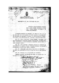 Resolução n. 27 de 16 de mar. de 1964 : Autoriza o funcionamento condicional do curso normal cole...