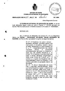 Resolução n. 667 de 24 de set. de 1999 : Altera o Regimento Interno da FAESCI - Faculdade Estadua...