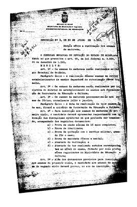 Resolução n. 3 de 20 de jul. de 1962 : Dispõe sobre a realização de exames de madureza.