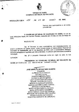 Resolução n. 71 de 3 de maio de 2005 : Renovar os atos autorizatórios dos estabelecimentos de ens...